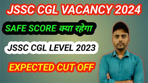 Jssc Cgl Level Expected Safe Score 2024 Jharkhand Ssc Graduation