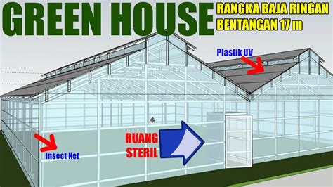 Green House Baja Ringan Dengan Ruangan Steril M X M Part Youtube