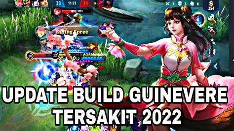 INI BUILD GUINEVERE TERSAKIT 2022 TOP GLOBAL GUINEVERE GAMEPLAY