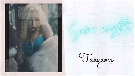 Taeyeon Some Nights Karaoke Youtube