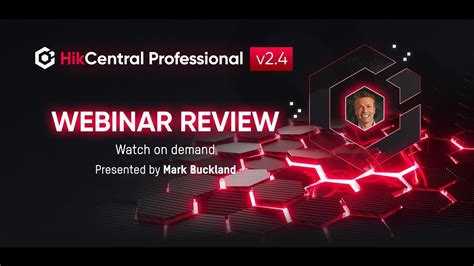 HikCentral Professional V2 4 Webinar YouTube