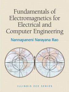 Fundamentals Of Electromagnetics For Electrical And Computer