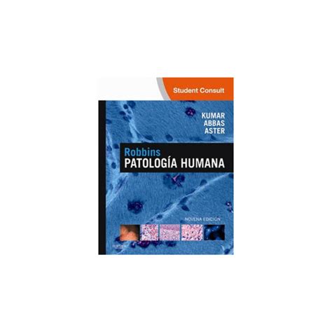 Kumar Robbins Patolog A Humana Ed Elsevier