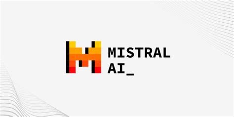 Mistral Ai Confirme Une Lev E De Fonds De Millions D Euros