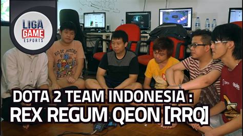 Dota Indonesia Rex Regum Qeon Rrq By Ligagame Esports Tv Youtube