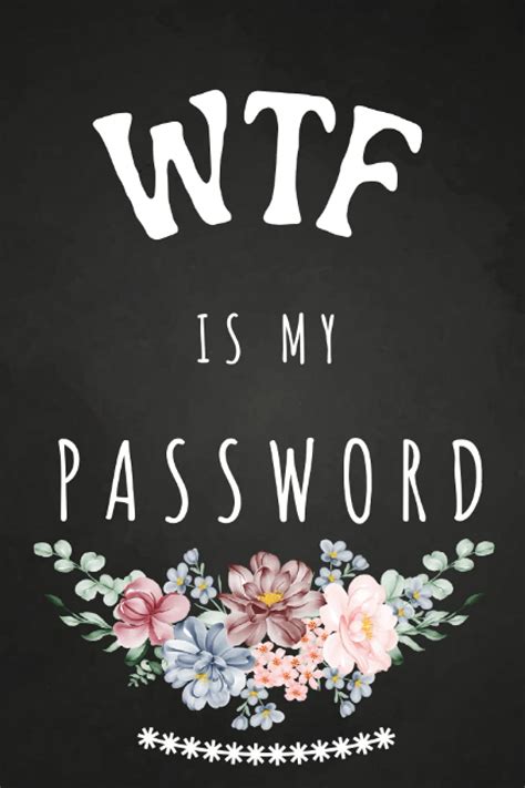 Password Book Wtf Is My Password Funny Personal Internet Address