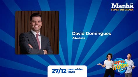 Dr David Domingues No Manhã Super Difusora De 27122023 Youtube