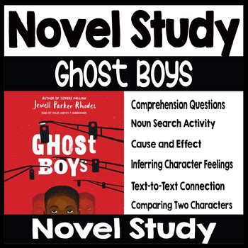 Ghost Boys By Jewell Parker Rhodes Novel Study by Little Learn Jess