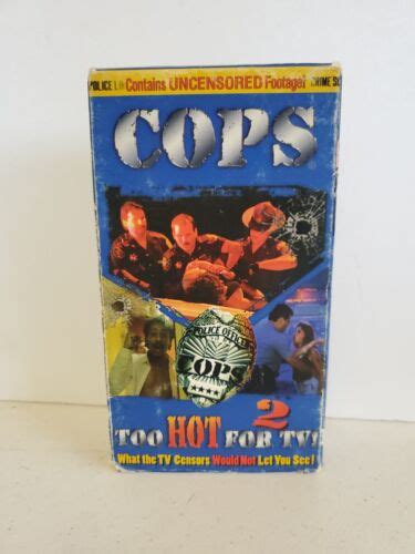 Cops Too Hot For Tv Volume 2 Vhs Tape 1996 Uncensored Footage Crime