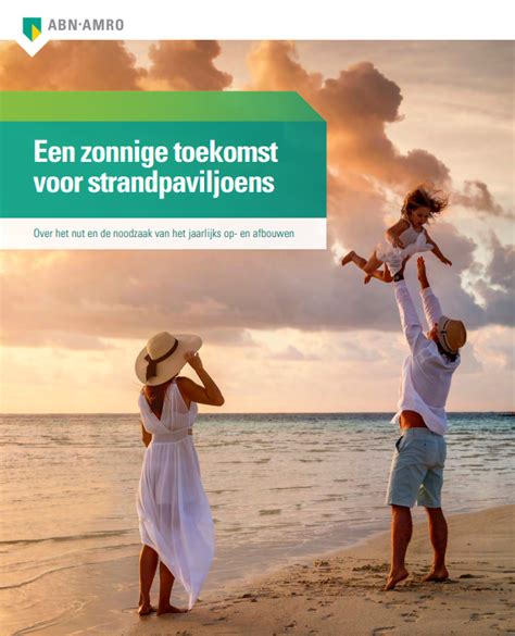 ABN AMRO Verplichte Op En Afbouw Zit Verduurzaming Strandpaviljoens