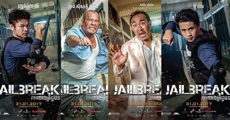 The Jailbreak Movie Will be Released on January 31, 2017 - ChamnanMuon.com