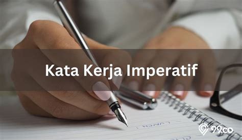 Contoh Kata Kerja Imperatif Lengkap Dengan Pengertian Fungsi Ciri