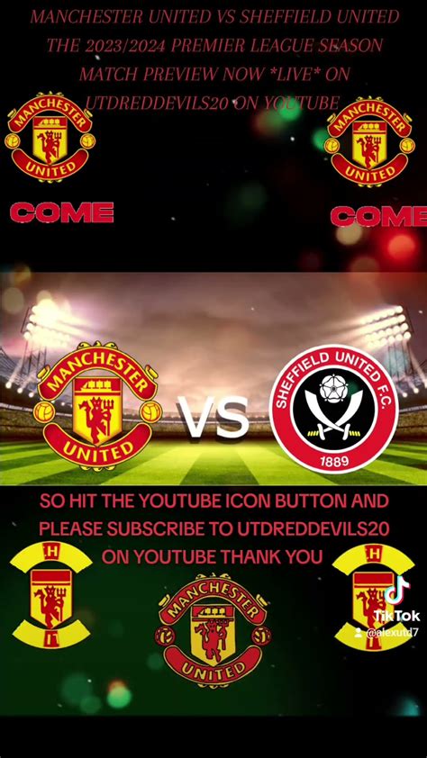 Manchester United Vs Sheffield United The Premier League Preview