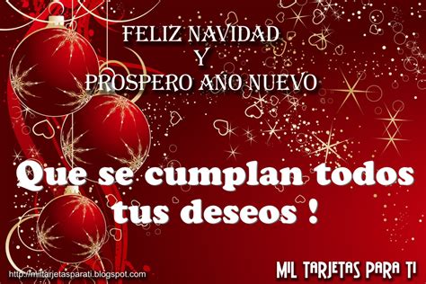 Mil Tarjetas paraTi: Feliz Navidad y Prospero Año Nuevo, Que se cumplan ...