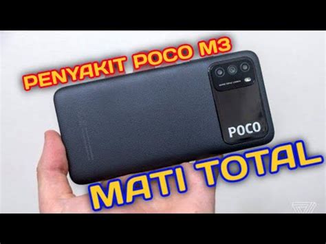 Poco M Mati Total Kadang Detek Youtube