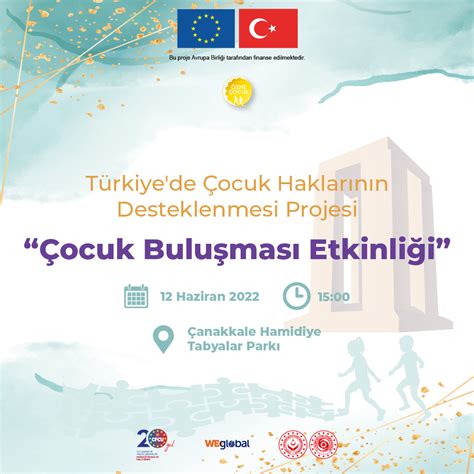 12 Haziran Çanakkale Çocuk Buluşması Türkiye de Çocuk Haklarının