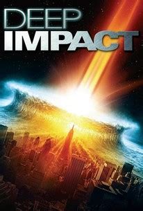 Deep Impact - Rotten Tomatoes