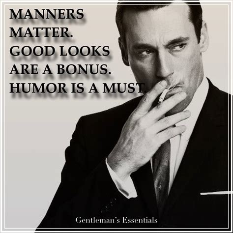 Gentleman Facts Gentlemans Essentials Gentleman Quotes