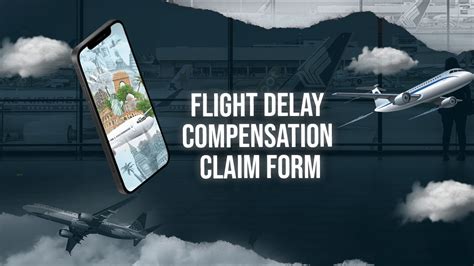 Flight Delay Compensation Claim Form - Fill & Download Here