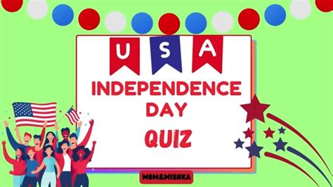 Independence Day Quiz Th Of July Usa Independence Day Trivia Quiz