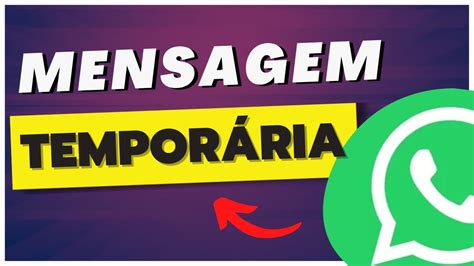 Como Ativar Mensagem Tempor Ria No Whatsapp Youtube