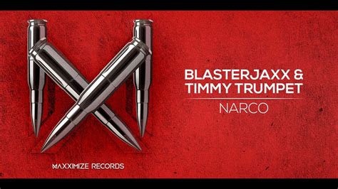 Timmy Trumpet X Blasterjaxx Narco Pdj Mix Youtube