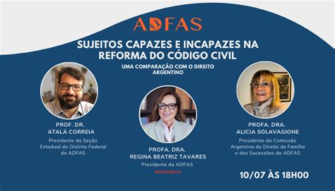 Webinar Sujeitos Capazes E Incapazes Na Reforma Do C Digo Civil