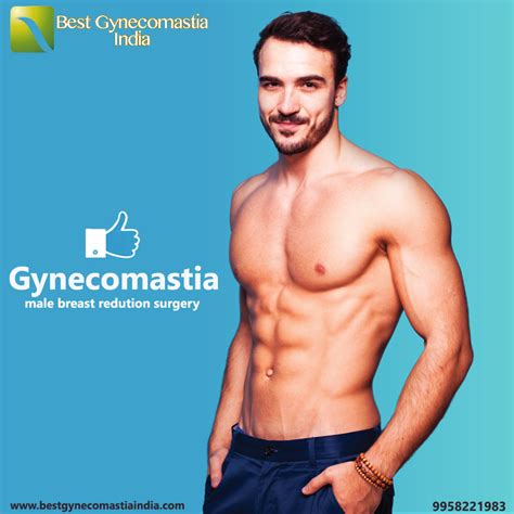 Gynecomastia Surgery In Delhi What To Expect From The Surgery Gynecomastia Surgery Cost India