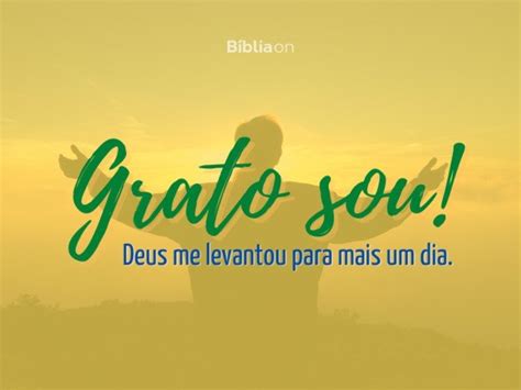 37 mensagens de gratidão a Deus por mais um dia Bíblia