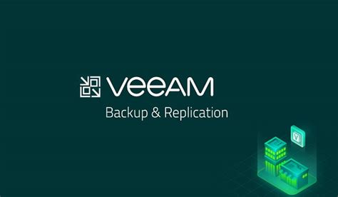 Tìm Hiểu Veeam Backup Là Gì Và Cách Sử Dụng Hiệu Quả