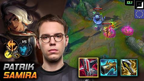 Patrik Adc Samira Build Immortal Shieldbow Conqueror LOL EUW 13 1