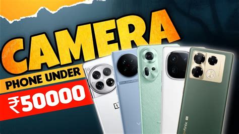 Best Camera Phone Under 50000 Best Phone Under 50000 Best Camera Smartphone Under 50000 Youtube