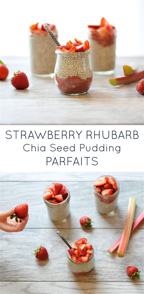 Strawberry Rhubarb Chia Seed Pudding Parfaits Real Food Whole Life