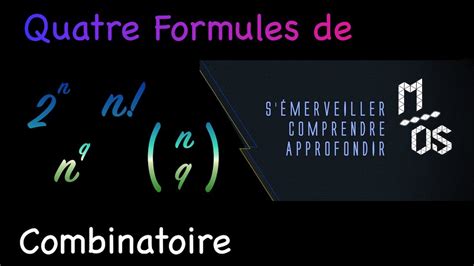 4 FORMULES DE COMBINATOIRE YouTube