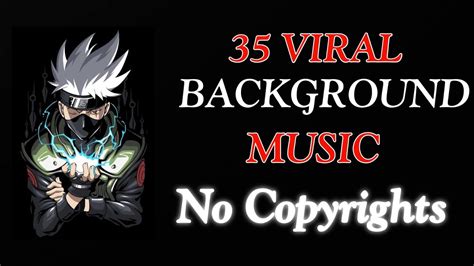 35 Viral Background Music No Copyright No Copyright Music No For