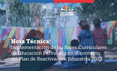 Nota Técnica Implementación de las Bases Curriculares de Educación