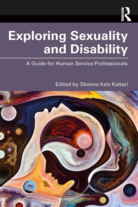 Exploring Sexuality And Disability 9781032311517 Katz Kattari Shanna Books