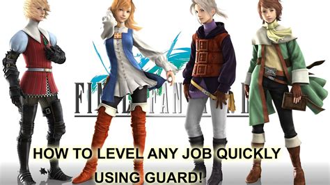 Let S Play Final Fantasy Iii How To Level Jobs Fast With Guard Youtube