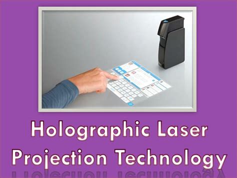 PPT - Holographic Laser Projection Technology PowerPoint Presentation ...