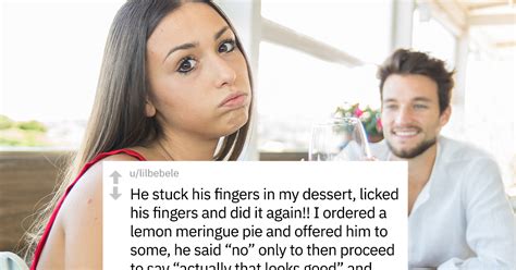 People Reveal Their Worst Date Stories 16 Pics