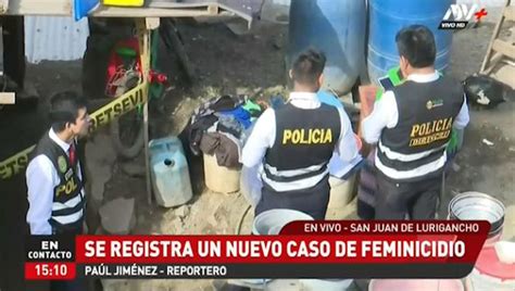 Feminicidio En Sjl Mujer Es Hallada Muerta En El Interior De Su Casa