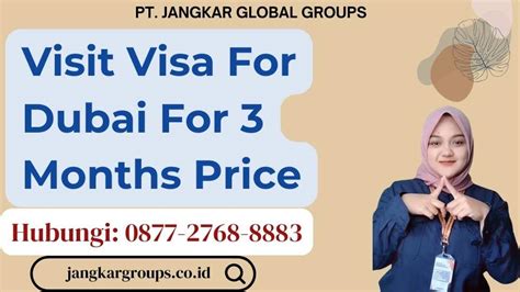 Visit Visa For Dubai For 3 Months Price Jangkar Global Groups