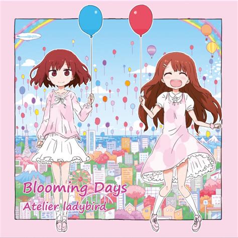 Blooming Days》- Atelier Ladybird的专辑 - Apple Music