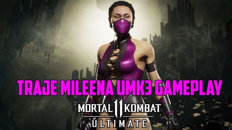 Mortal Kombat 11 Ultimate Traje Mileena Umk3 Gameplay Youtube