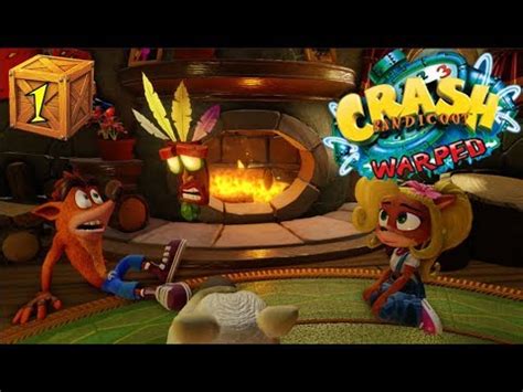 Crash Bandicoot Warped N Sane Trilogy Part 1 Twisted Time YouTube