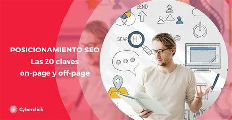 Posicionamiento SEO Las 20 Claves Para Ser El Primero