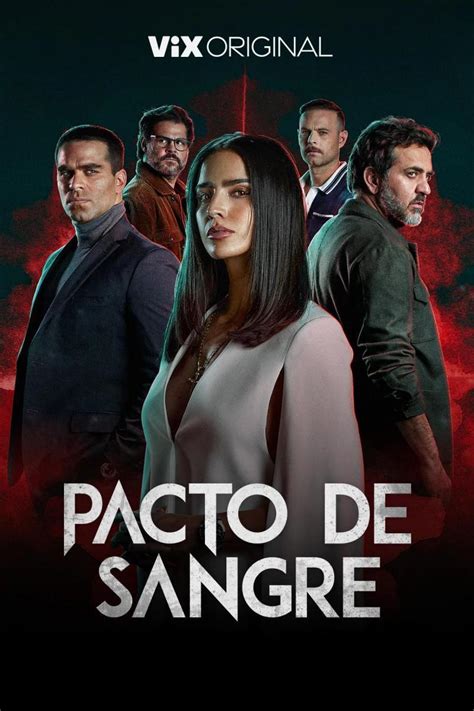 Pacto De Sangre Miniserie De TV 2023 FilmAffinity