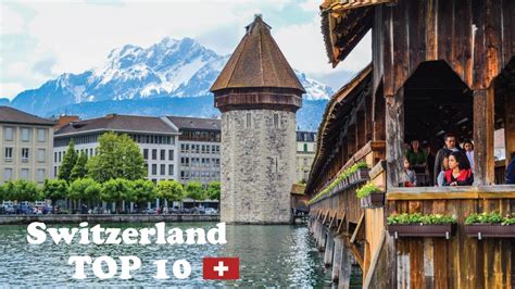 Top 10 Places in Switzerland | 2023 - Top Cruise Trips