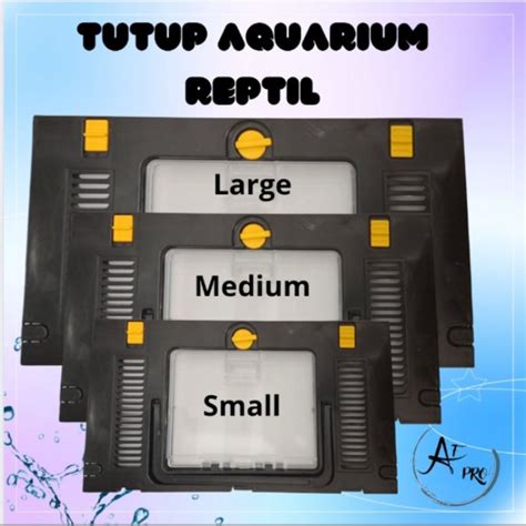 Jual Tutup Aquarium Reptil Aquarium Triset NIKITA SIZE S M L