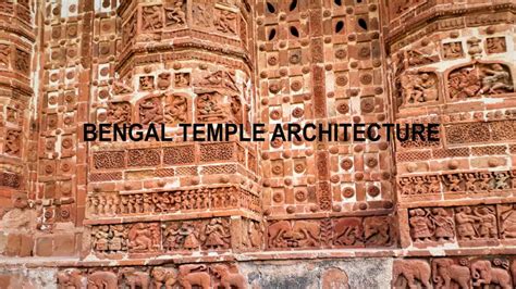 Bengal Temple Architecture Ppt